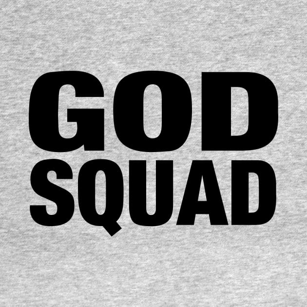 GOD SQUAD by Stealth Grind